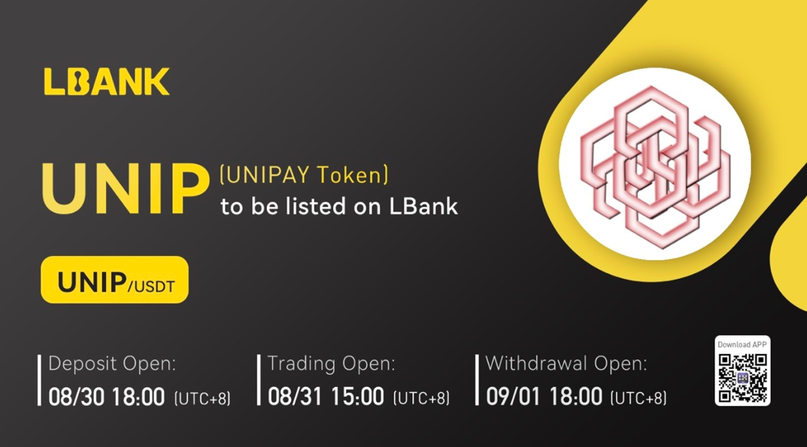 UNIPAY (UNIP) Is Now Available 